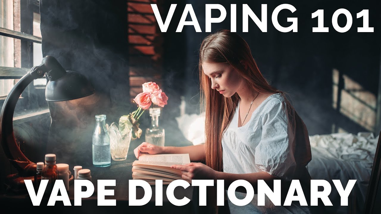 Vape Dictionary List of Vaping Terms Ecigator