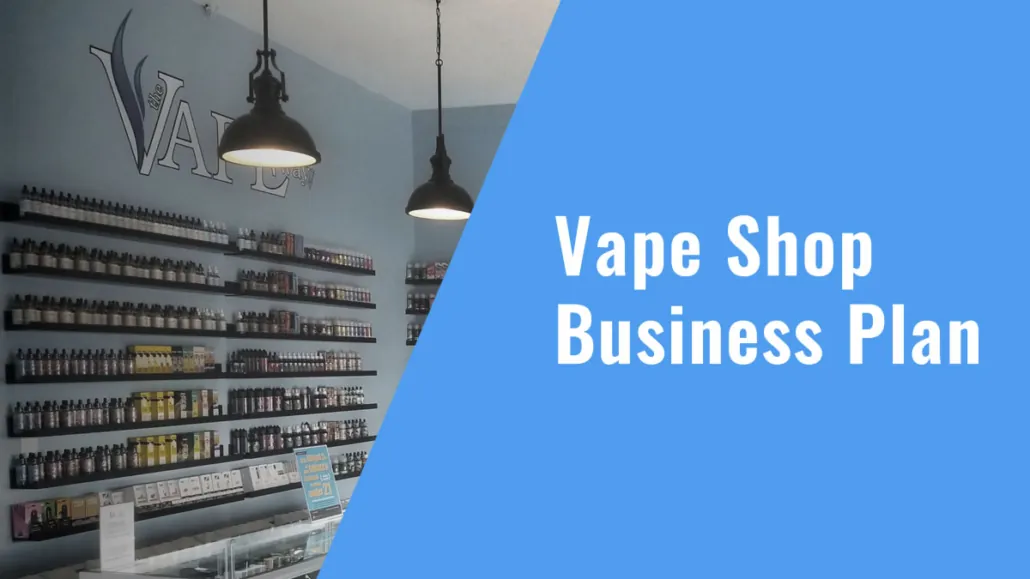 vape shop business plan