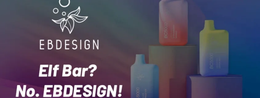 ELFBAR to be Renamed EBDESIGN in the USA After Trademark Infringement Lawsuit