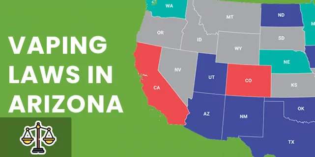 Vaping Laws in Arizona – Is it Legal to Vape in Arizona?