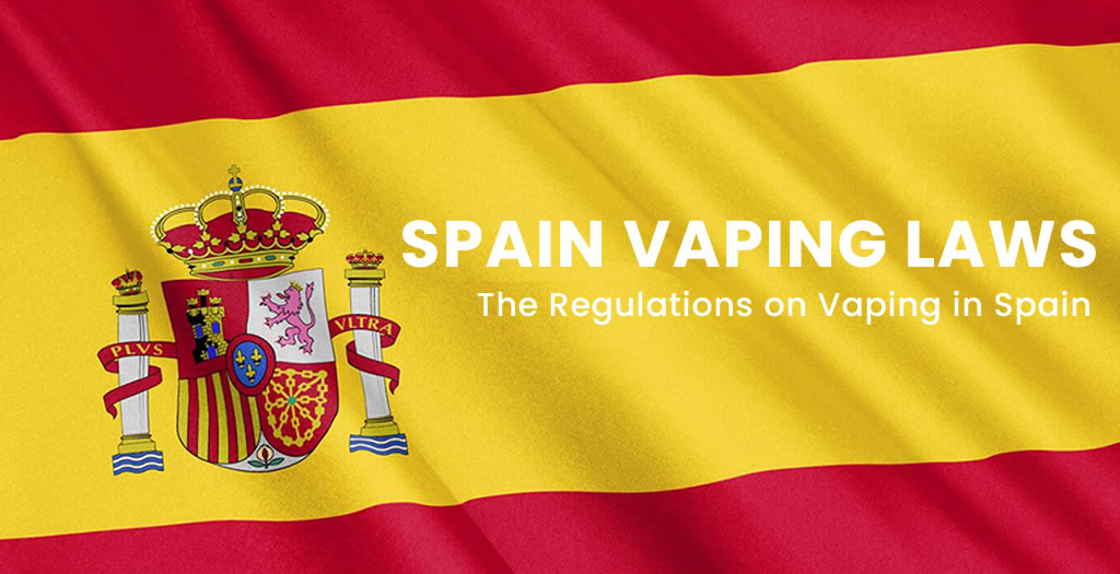 spain-vaping-laws-the-regulations-on-vaping-in-spain