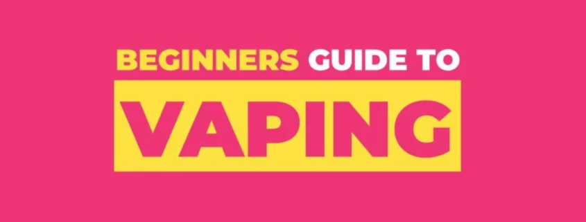 Ultimate Vaping Guide