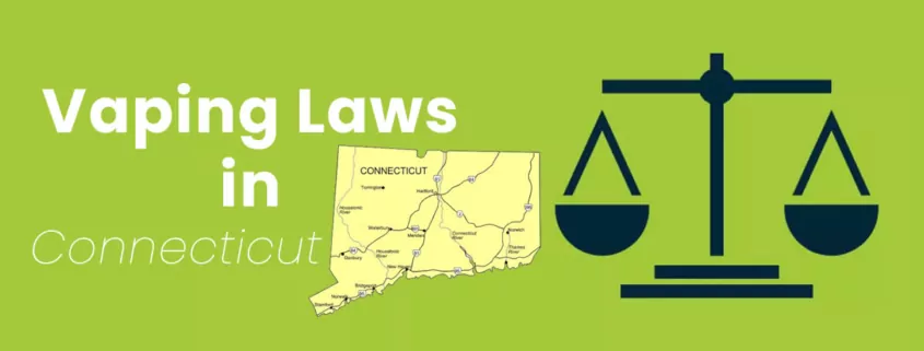 Vaping Laws in Connecticut