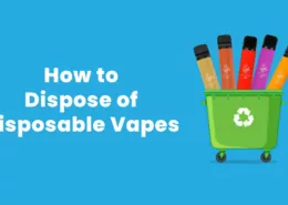 How to Dispose of Disposable Vapes