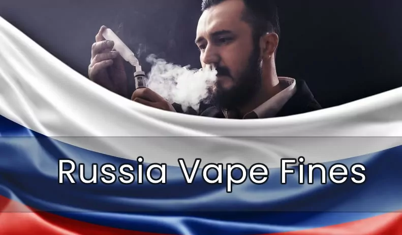Russia Increased Fines for Vape Products Sold to Minors