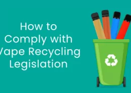vape-recycling-compliance-guide