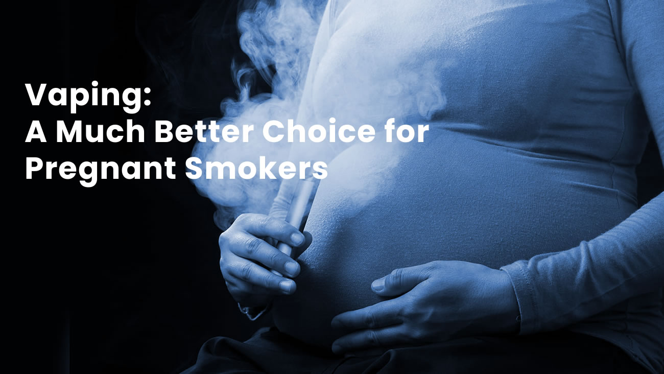 Vaping is a Better Safer Alternative for Pregnant Smokers Ecigator