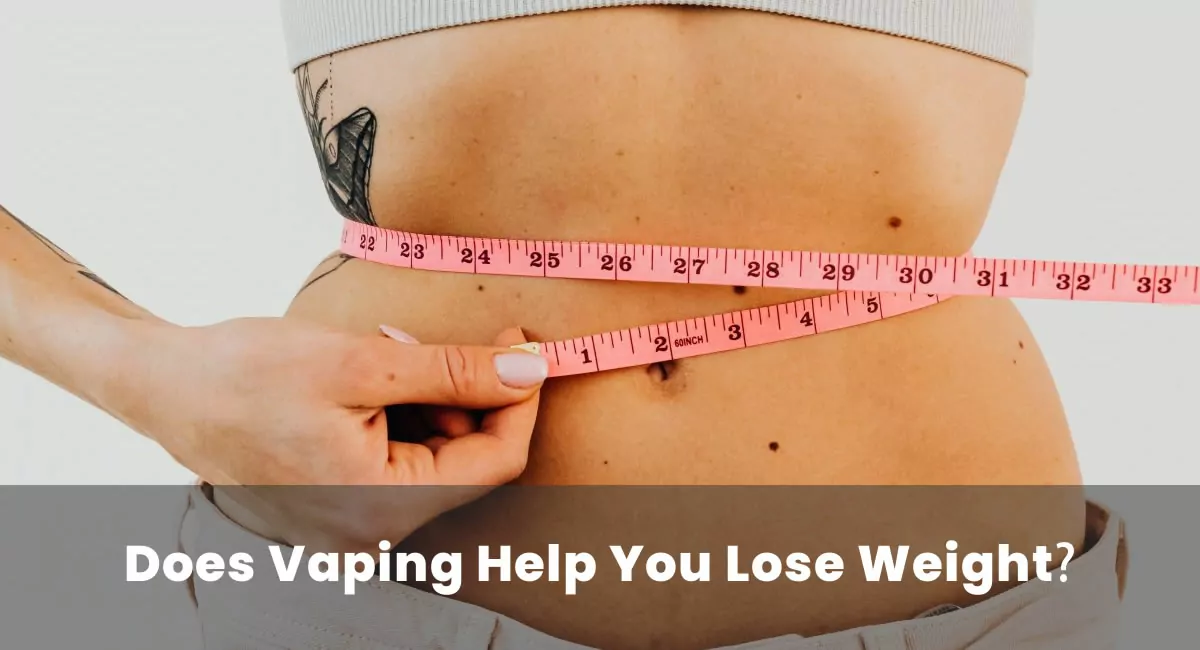 Does Vaping Help You Lose Weight
