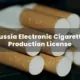 russia Electronic Cigarette Production License
