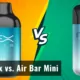Air Bar Nex vs. Air Bar Mini