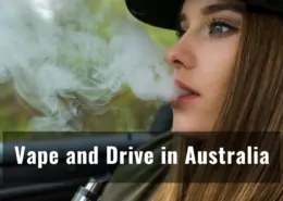 Vape and Drive in Australia