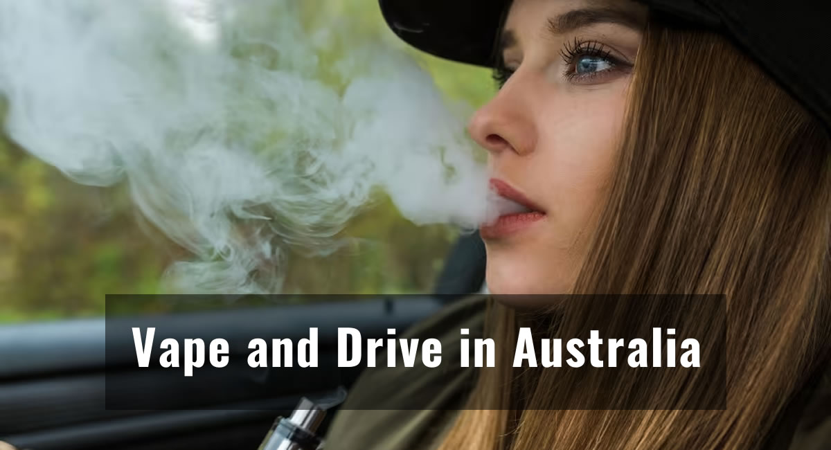 Is It Illegal to Vape and Drive in Australia A State by State