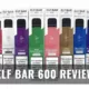 elf bar 600 review