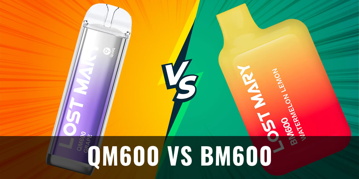 Lost Mary QM600 vs BM600 In-Depth Comparison