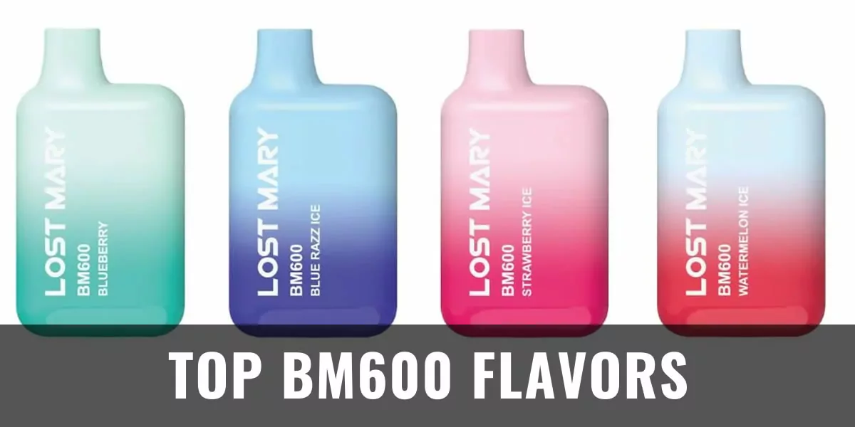 top 10 lost mary bm5000 flavors