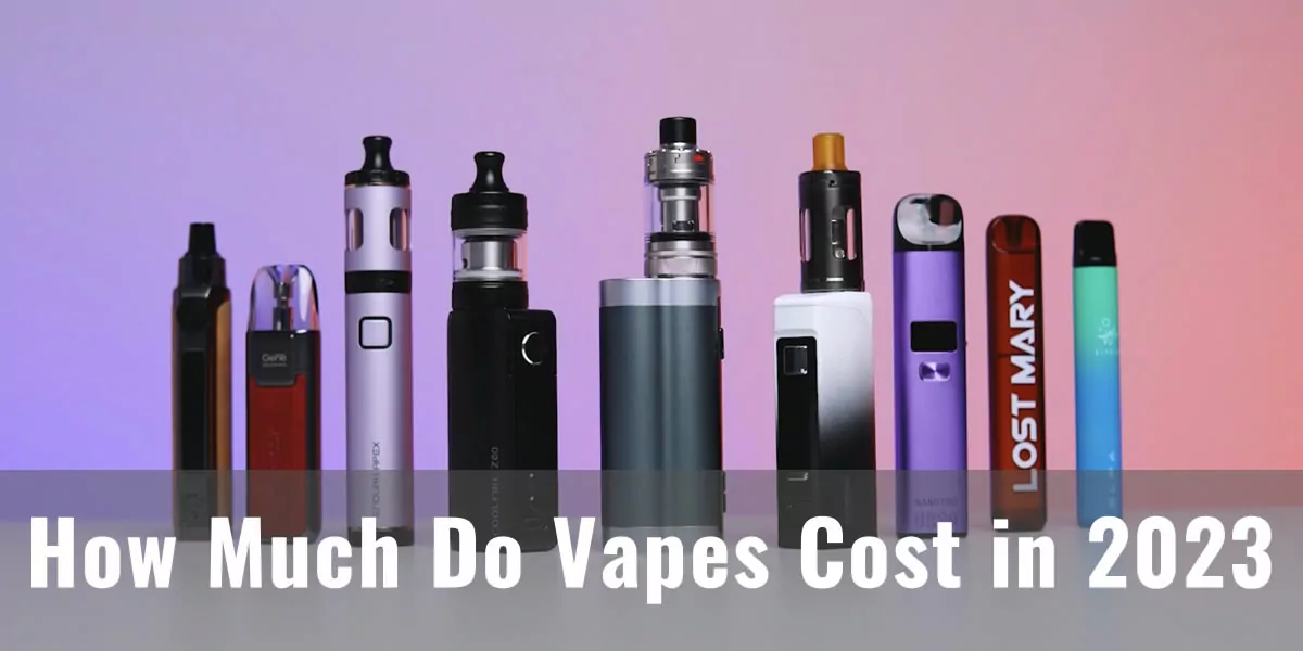 different types of vaping cost 2023