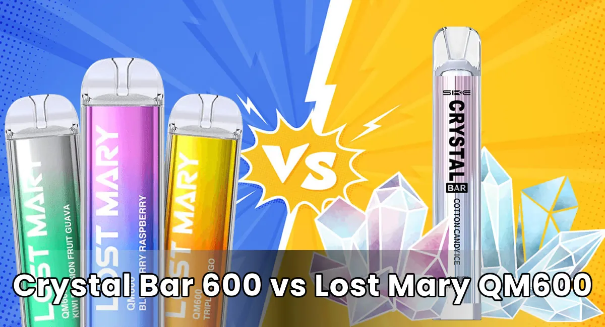 Crystal Bar 600 vs Lost Mary QM600