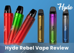 1696829967 Hyde Rebel Vape Review