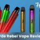 1696829967 Hyde Rebel Vape Review