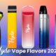 Best Hyde Vape Flavors 2023