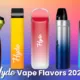 Best Hyde Vape Flavors 2023