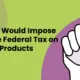 vaping tax bill