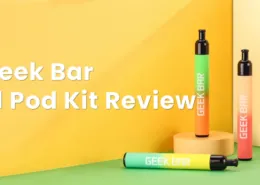 Geek Bar J1 Pod Kit Review