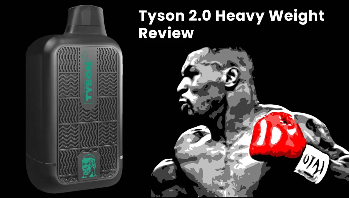tyson 2.0 heavy weight review