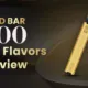 Top 8 Gold Bar Disposable Vape Flavors