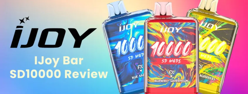 IJoy Bar SD10000 Disposable Vape Review