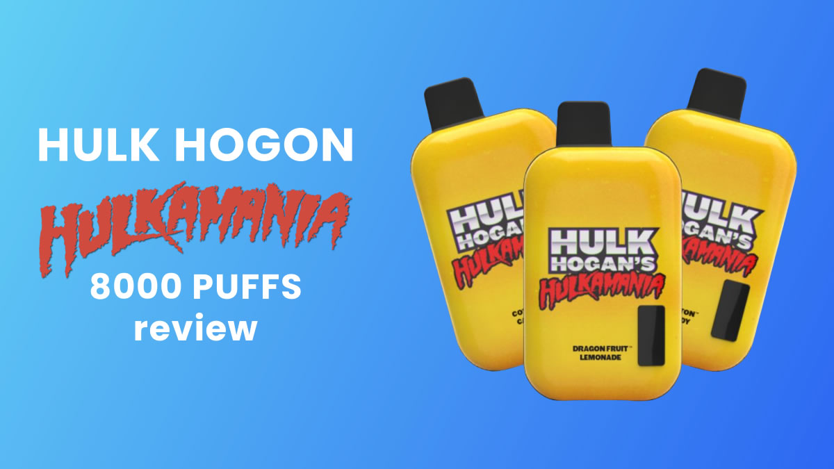 Hulk Hogan Hulkamania 8000 Disposable Vape Review - Ecigator