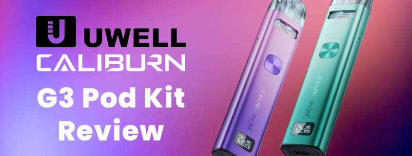 Uwell Caliburn G3 Pod Kit Review