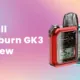UWell Caliburn GK3 Review