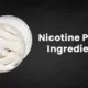 Nicotine Pouch Ingredients Explained