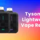 Tyson 2.0 Lightweight Disposable Vapes Review