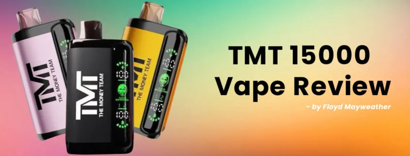 TMT 15000 Disposable Vape Review