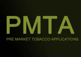 PMTA Premarket Tobacco Product Applications