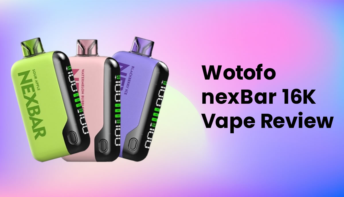 nex bar vape Wotofo nexBar 16K Disposable Review dropdown Flavor:Strawberry Bubble Gang Blue Raz Ice -
