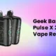 Geek Bar Pulse X 25000 Disposable Vape Review