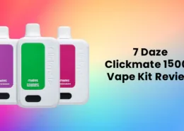 7 Daze Clickmate 15000 Disposable Vape Kit Review