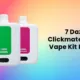 7 Daze Clickmate 15000 Disposable Vape Kit Review
