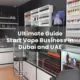 Ultimate Guide to Start Vape Business in Dubai and UAE