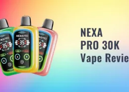 NEXA PRO 30K Disposable Vape Review