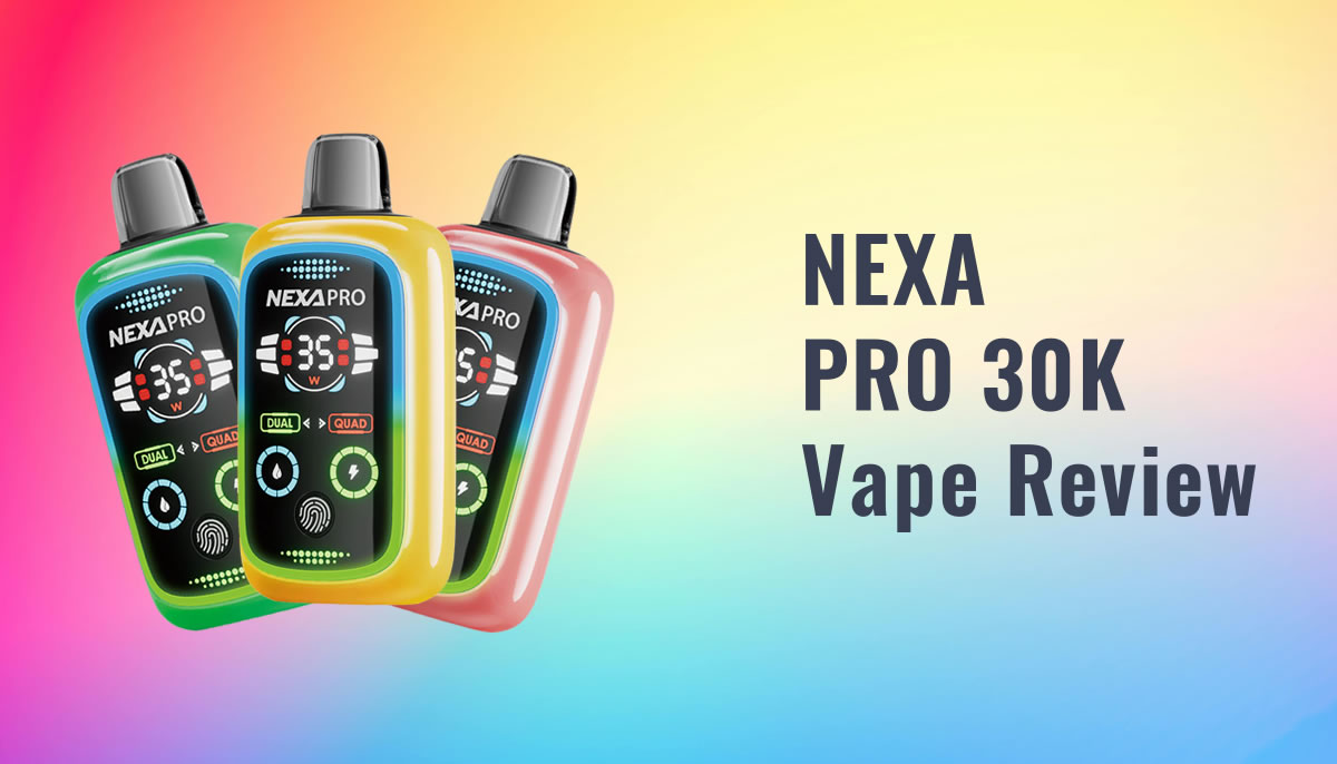 NEXA PRO 30K Disposable Vape Review: Quad Mesh Coils - Ecigator