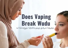 Does Vaping Break Wudu