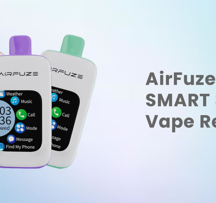 AirFuze SMART 30K Disposable Vape Review