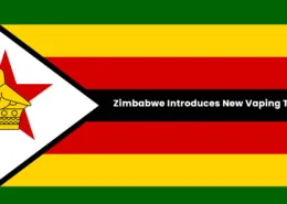 Zimbabwe New Vaping Tax