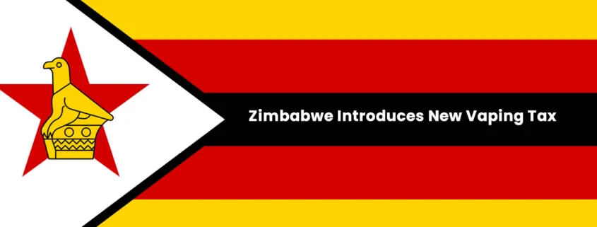 Zimbabwe New Vaping Tax