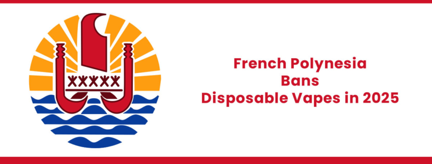 1722248789 French Polynesia Bans Disposable Vapes in 2025