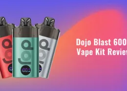 Dojo Blast 6000 Disposable Vape Kit Review